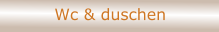 Wc & duschen